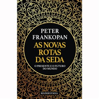 As Novas Rotas da Seda