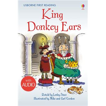 King Donkey Ears: Usborne First Reading: Level Two