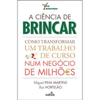 A Ciência de Brincar