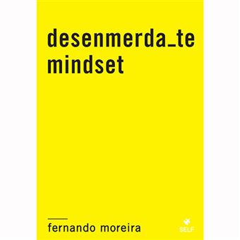 Desenmerda-te Mindset