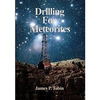 Drilling for Meteorites