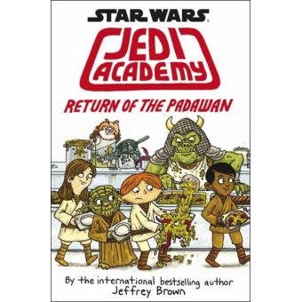 Star Wars: Jedi Academy - Book 2: Return of the Padawan