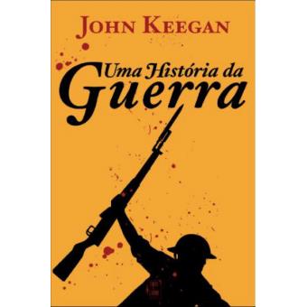 Uma História da Guerra