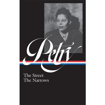 Ann Petry: The Street, The Narrows