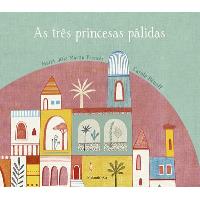 As Três Princesas Pálidas