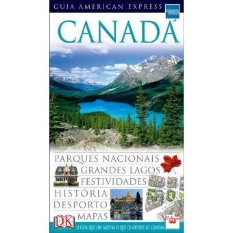 Canadá: Guia American Express