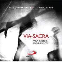 Via-Sacra para Crentes e Não-Crentes