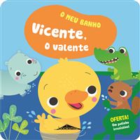O Meu Banho - Livro 2: Vicente o Valente