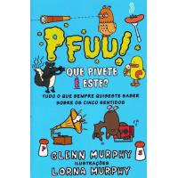 Pfuu! Que Pivete é Este?
