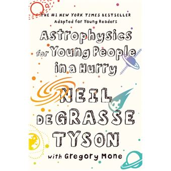 Astrophysics for Young People in a Hurry