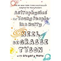 Astrophysics for Young People in a Hurry