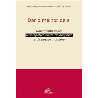 Dar o Melhor de Si