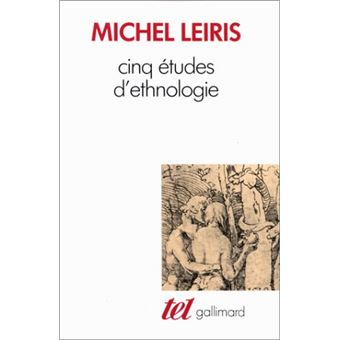 Cinq Études D'Ethnologie - 1