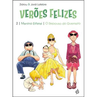 Verões Felizes 2: Menina Estere | O Repouso do Guerreiro - BD