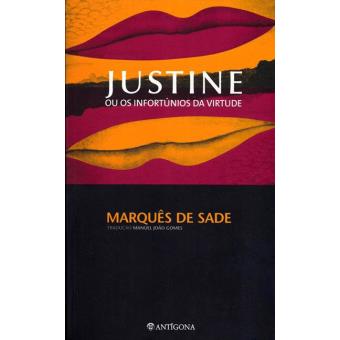 Justine ou os Infortúnios da Virtude