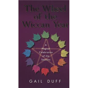 The Wheel Of The Wiccan Year