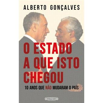 O Estado a que Isto Chegou