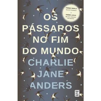Os Pássaros no Fim do Mundo
