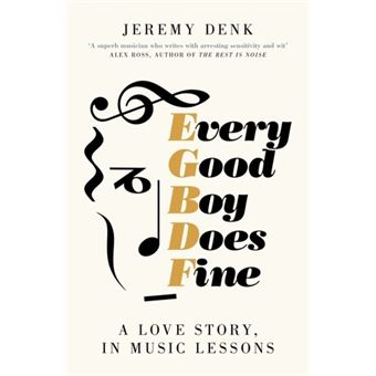 Every Good Boy Does Fine - Brochado - Jeremy Denk - Compra Livros na ...