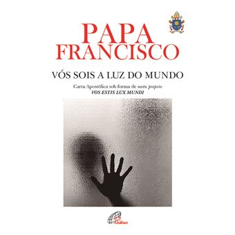 Vós Sois a Luz do Mundo