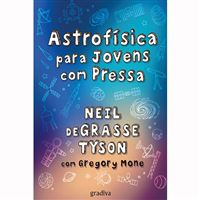 Astrofísica para Jovens com Pressa