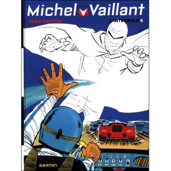 Michel Vaillant: L'Intégrale - Livre 6