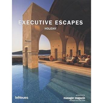 Executive Escapes - Holiday