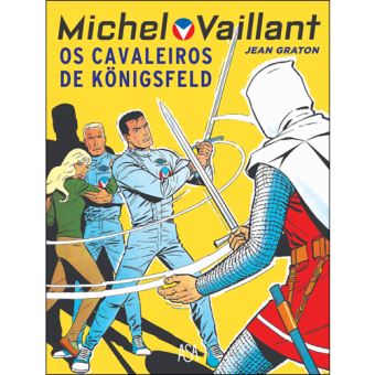 Michel Vaillant - Livro 10: Os Cavaleiros de Königsfeld
