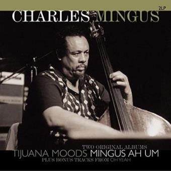 Tijuana moods/mingus ah..