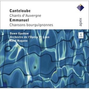Kent Nagano conducts Canteloube & Emmanuel - 2CD