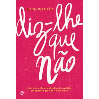 Diz-lhe Que Não