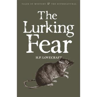 The Lurking Fear