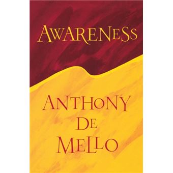 Awareness - Brochado - Anthony de Mello, DEMELLO, ANTHONY - Compra