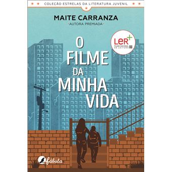 O Filme da Minha Vida - Brochado - Maite Carranza - Compra Livros