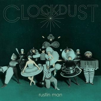 Clockdust - Deluxe - LP 12''