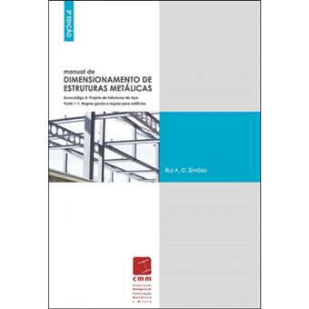 Manual de Dimensionamento de Estruturas Metálicas - 1