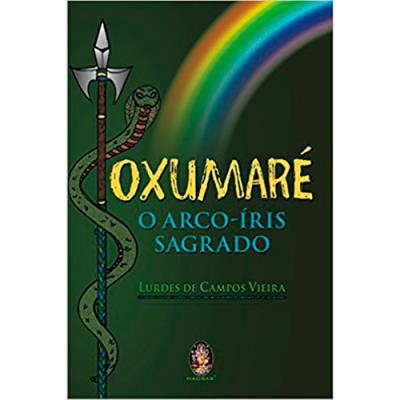 Oxumare - O Arco-iris Sagrado - 9786556200569
