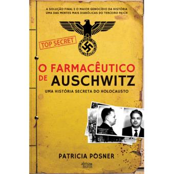 O Farmacêutico de Auschwitz