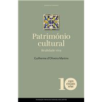 Património Cultural - Realidade Viva