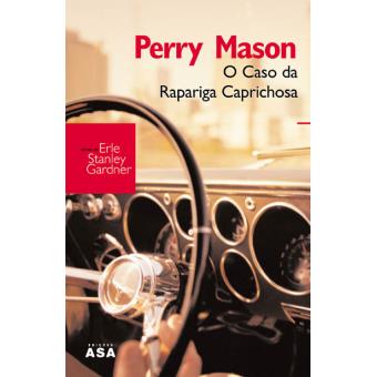 Perry Mason - O Caso da Rapariga Caprichosa