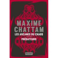 Les Arcanes du Chaos - Prédateurs