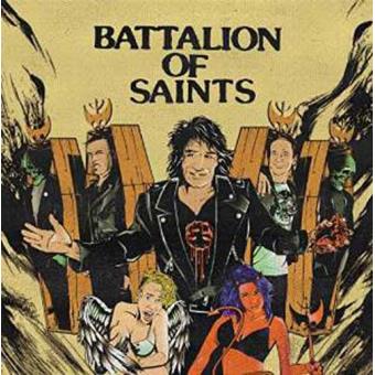 Battalion Of Saints (7'')