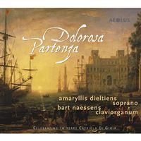 Dolorosa Partenza: Works by Heinichen, Sances & Scarlatti - CD