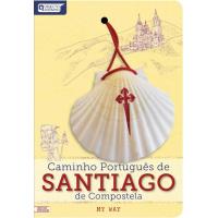 Caminho Português de Santiago de Compostela