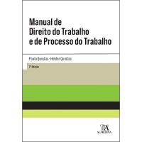 Manual de Direito do Trabalho e de Processo do Trabalho