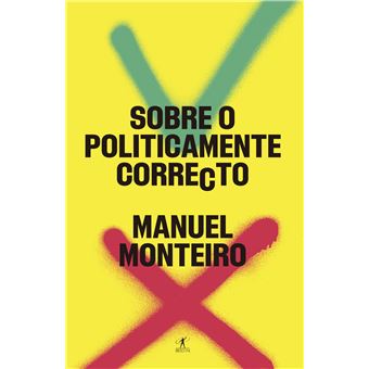 Sobre o Politicamente Correcto
