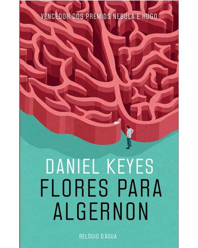 Flores para Algernon - Daniel Keyes, José Mário Silva - Compra Livros na  