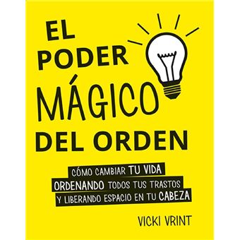 El poder mágico del orden