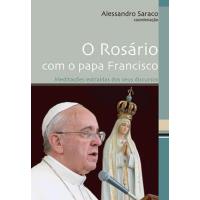 O Rosário com o Papa Francisco