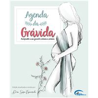 Agenda da Grávida - Acompanhe a Sua Gravidez Semana a Semana